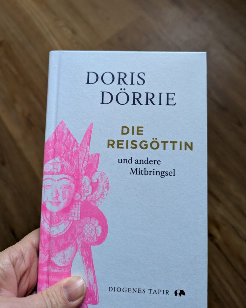 Buchcover, Doris Dörrie, Die Reisgöttin